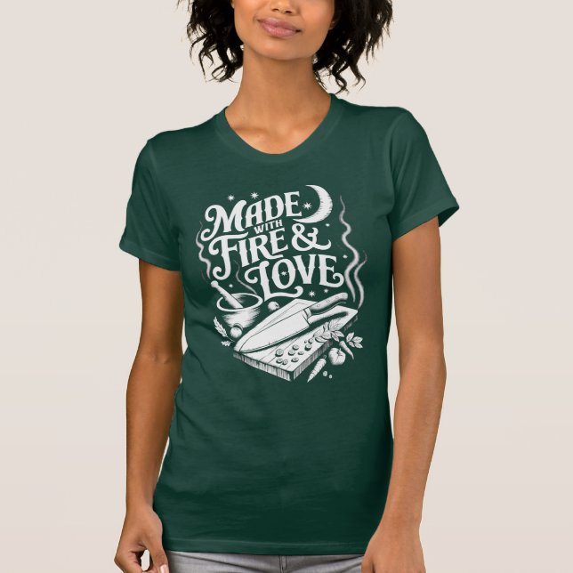 Mit Feuer und Liebe kochen T-Shirt (Vorderseite)