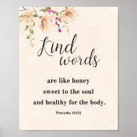 Mit freundlichen Worten wie Honig, Sprichwörter 16