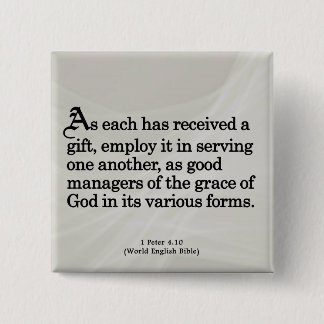 Mit Geschenken Gottes 1 Peter 4:10 Button