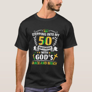 Mit Gnade und Gnade der Götter in meinen 50. Gebur T-Shirt