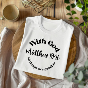 Mit Gott alles für Männer und Frauen Christlich T-Shirt