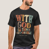 Mit Gott alles Mögliche Matthew 19:26