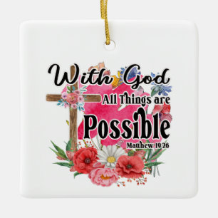 Mit Gott ist alles möglich Christliche Bibel Keramikornament