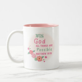 Mit Gott ist alles möglich - Matthew 19:26 Zweifarbige Tasse