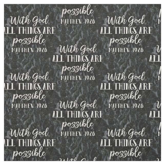 Mit Gott sind alle Dinge möglich Christliche Bibel Stoff (Muster)