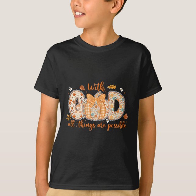 Mit Gott sind alle Dinge möglich Fall-Kürbismuster T-Shirt (Vorderseite)