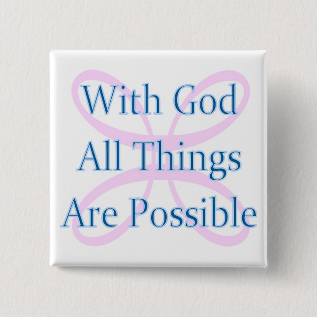 Mit Gott sind alle Sachen möglicher Knopf Button (Vorderseite)