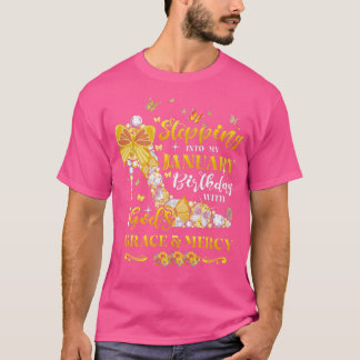Mit Götter Gnade in meinen Geburtstag eintreten T-Shirt