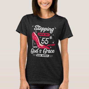 Mit Gottes Gnade in meinen 55. Geburtstag eintrete T-Shirt