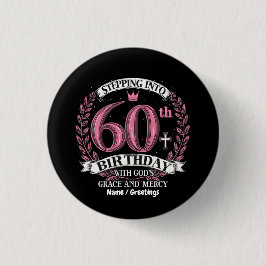 Mit Gottes Gnade in meinen 60. Geburtstag eintrete Button