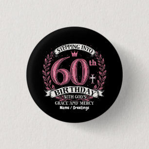 Mit Gottes Gnade in meinen 60. Geburtstag eintrete Button