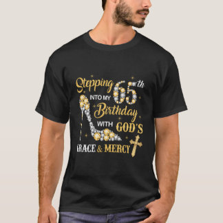 Mit Gottes Gnade in meinen 65. Geburtstag eintrete T-Shirt
