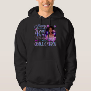 Mit Gottes Gnade Melan in meine 40. Hoodie