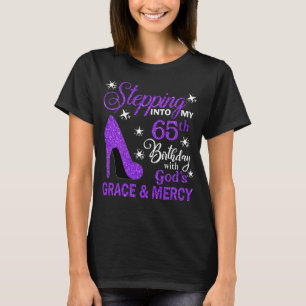 Mit Gottes Gnade und Liebe in meinen 65. Geburtsta T-Shirt