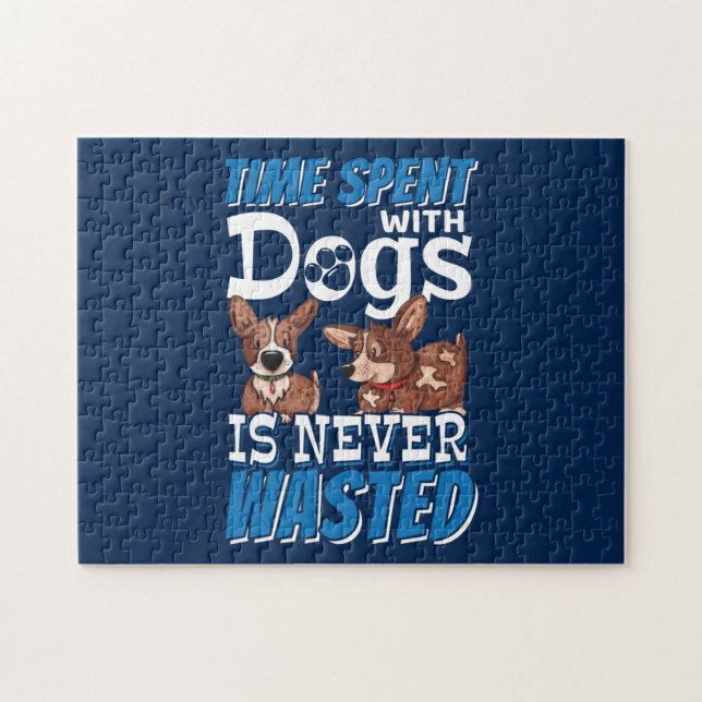Mit Hunden verbrauchte Zeit wird nie verschwendet Puzzle (Horizontal)