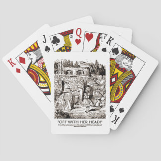 Mit ihrem Kopf Wonderland Alice Queen Zitat Spielkarten