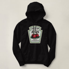 Mit Jesus auf den neuesten Stand kommen Hoodie