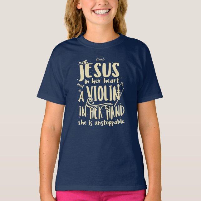 Mit Jesus in ihrem Herzen eine Violine Christliche T-Shirt (Vorderseite)