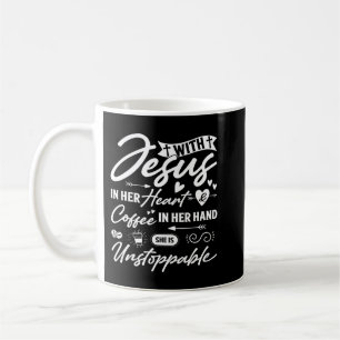 Mit Jesus in ihrem Herzen und Kaffee in ihrer Hand Kaffeetasse