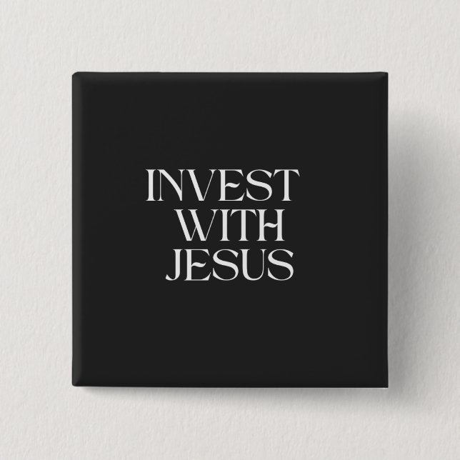 Mit Jesus investieren Button (Vorderseite)