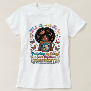 Mit Kaffee & Freiheit angetriebenes Juneteenth-Shi T-Shirt