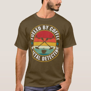 Mit Kaffee- und Metalldetektor betrieben T-Shirt