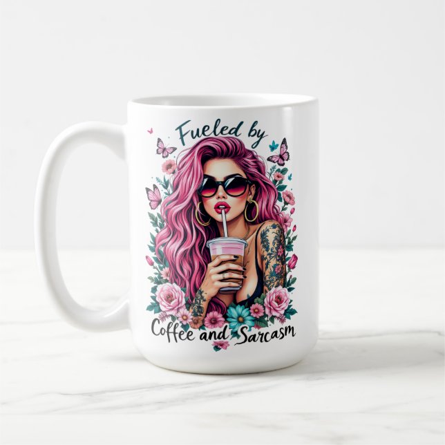 Mit Kaffee und Sarkasmus gespeist Kaffeetasse (Links)