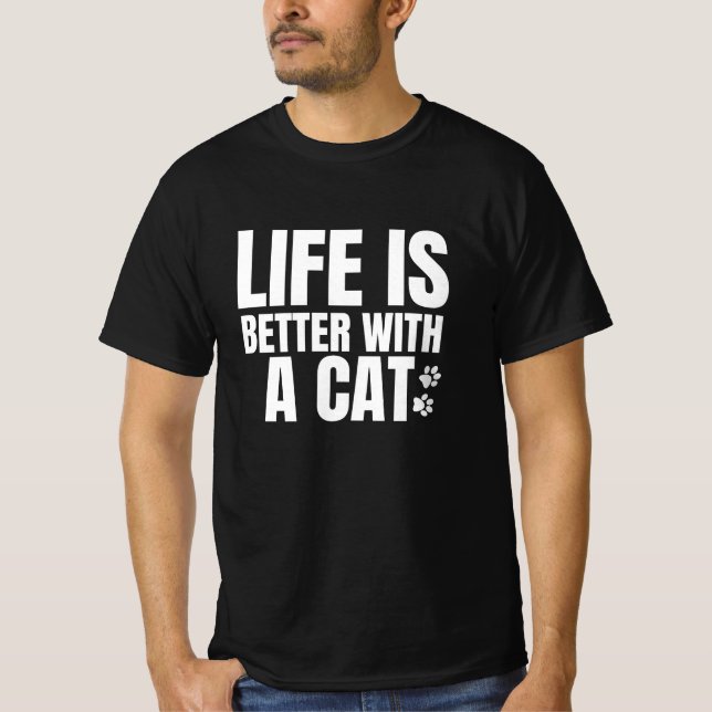 Mit Katze ist das Leben besser T-Shirt (Vorderseite)