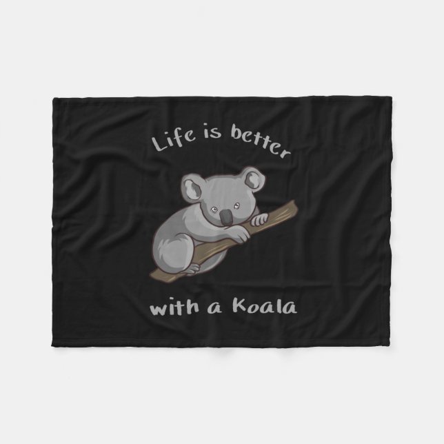Mit Koala ist das Leben besser Fleecedecke (Vorderseite (Horizontal))
