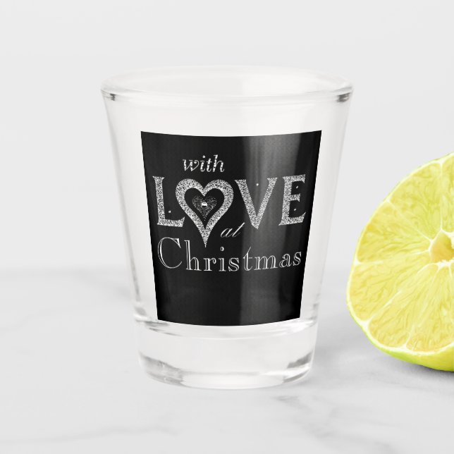 ***MIT LIEBE BEI CHRISTMAS*** SCHNAPSGLAS (Vorderseite)