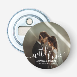 "Mit Liebe" benutzerdefinierte Foto-Gastgeschenk H Flaschenöffner