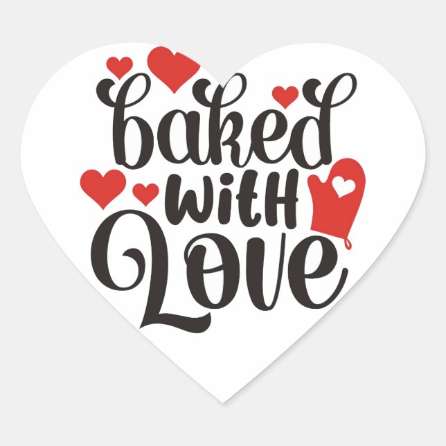 "Mit Liebe gebacken" ❤  Herz-Aufkleber (Vorderseite)