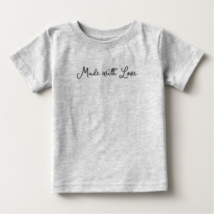 Mit Liebe Gemachtes Baby-Shirt – Süßes Neugeschenk Baby T-shirt