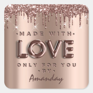 Mit Liebe nur für Sie nach Name Rose Tropfen Glam Quadratischer Aufkleber