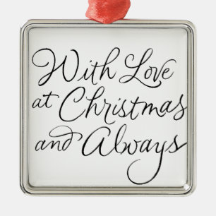 MIT LIEBE ZU WEIHNACHTEN & IMMER ORNAMENT AUS METALL