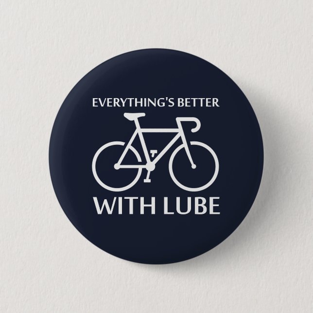 Mit Lube ist alles besser Button (Vorderseite)