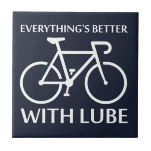 Mit Lube ist alles besser Fliese