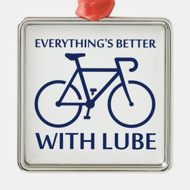 Mit Lube ist alles besser Silbernes Ornament (Vorne)