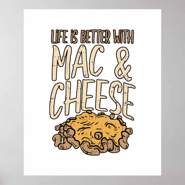 Mit Mac & Käse ist Macaron Noodle das Leben besser Poster (Vorne)