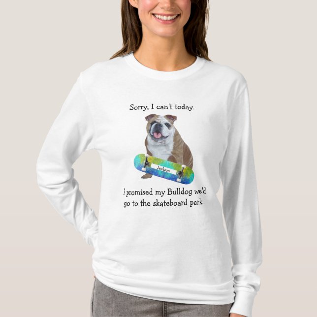 Mit meinem Bulldog zum SkateBoard Park T - Shirt (Vorderseite)