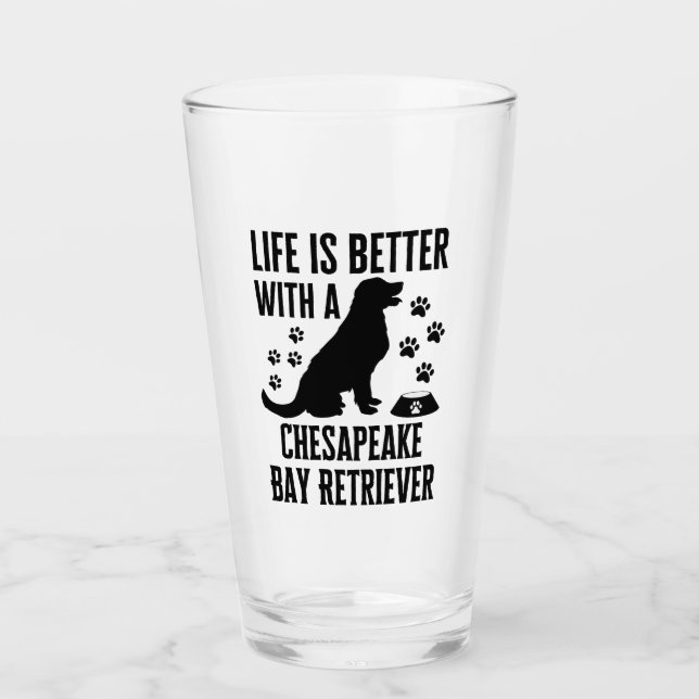 Mit meinem Chesapeake Bay Retriever ist das Leben  Glas (Vorderseite)
