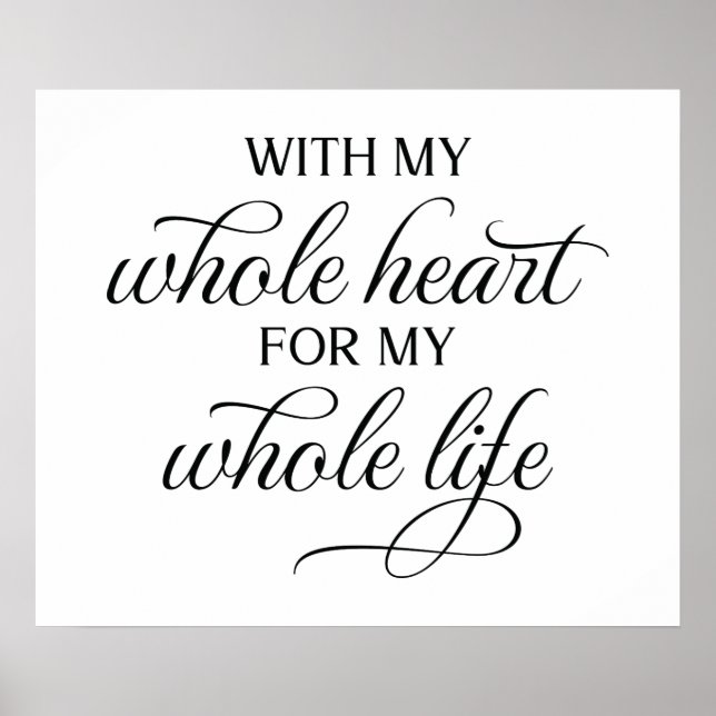 Mit meinem ganzen Herz-Hochzeitszeichen Poster (Vorne)