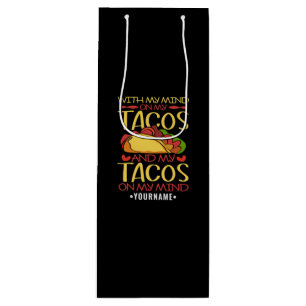 Mit meinem Geist auf Tacos und Tacos auf meinem Ko Geschenktüte Für Weinflaschen