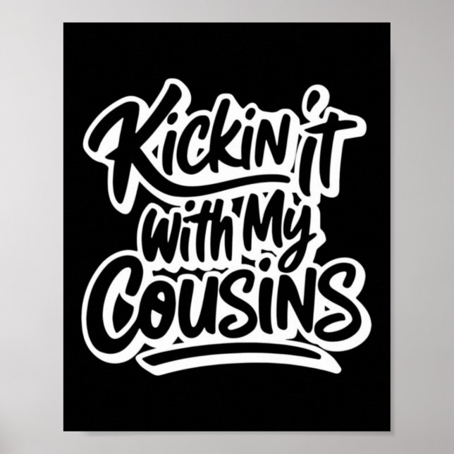 Mit meinen Cousins abhängen Poster (Vorne)