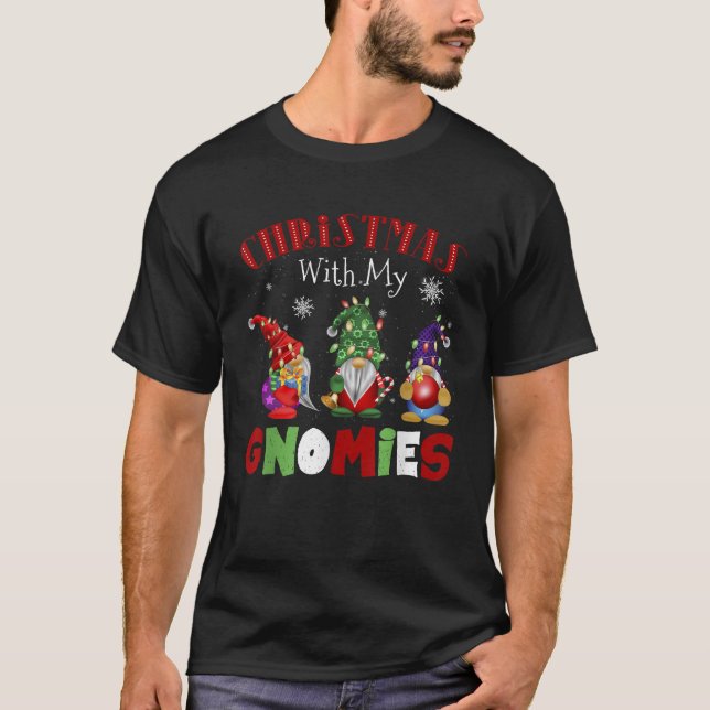 Mit meinen Gnomen und Weihnachten für die Familie T-Shirt (Vorderseite)
