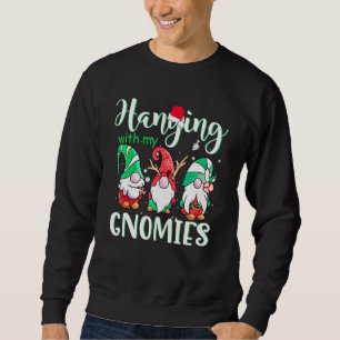 Mit meinen Gnomen Weihnachtsgarten ändern Gnome Xm Sweatshirt