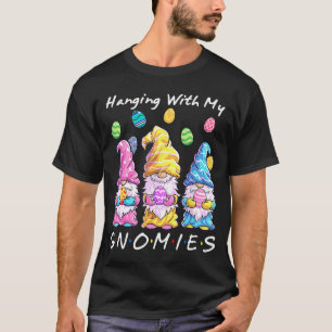 Mit meinen Gnomen zwitschern Ei jagen Gnome Ha T-Shirt