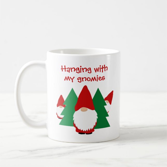 Mit meinen Gnomies und meinem lustigen Weihnachtsf Kaffeetasse (Links)