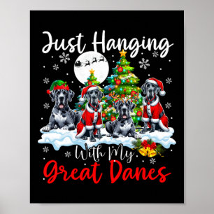 Mit meinen großen Dänen herumhantieren Weihnachten Poster
