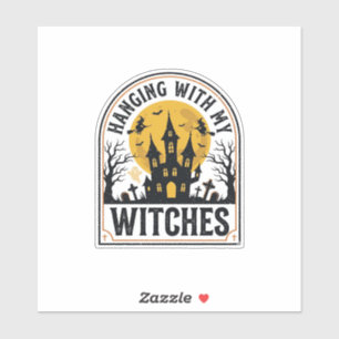 Mit meinen Hexen abhängen Vintage-Halloween-Design Aufkleber